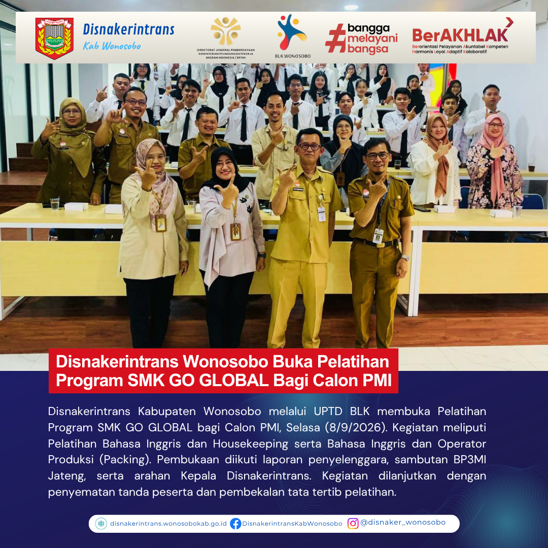 Disnakerintrans Wonosobo Buka Pelatihan Program SMK GO GLOBAL bagi Calon PMI