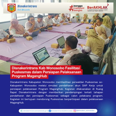Disnakerintrans Wonosobo Fasilitasi Puskesmas dalam Persiapan Pelaksanaan Program MagangHub