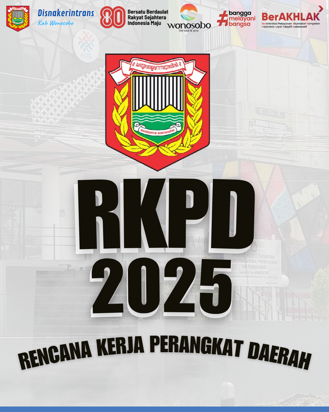Recana Kerja Perangkat Daerah (RKPD) 2025