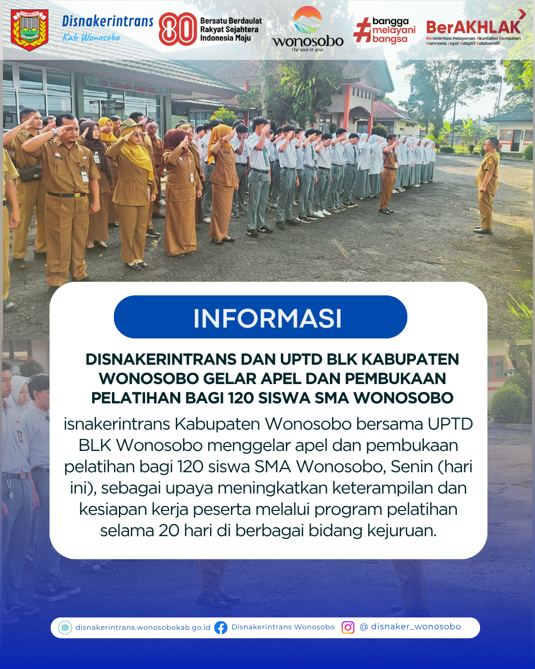 Disnakerintrans dan UPTD BLK Kabupaten Wonosobo Gelar Apel dan Pembukaan Pelatihan bagi 120 Siswa SMA Wonosobo
